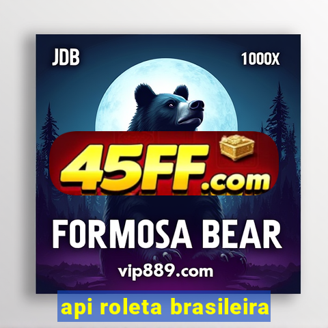 api roleta brasileira